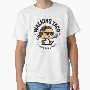 Walking Taco – Funny Taco Lover Cartoon | "I Don't Run, I Stroll" Cute Food Design